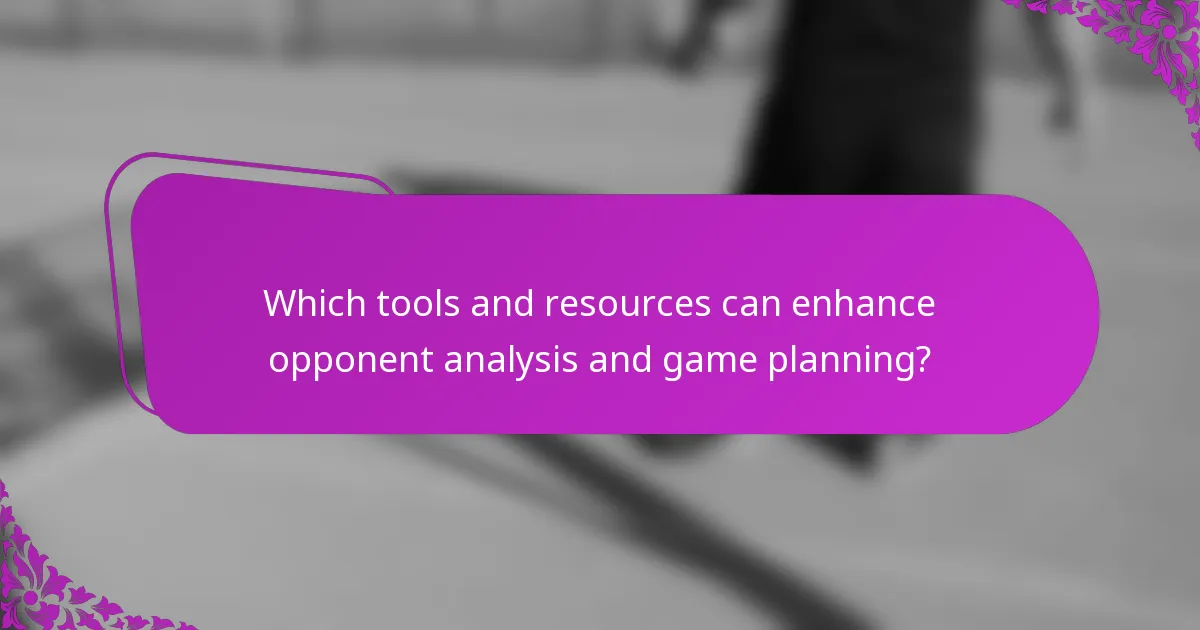Which tools and resources can enhance opponent analysis and game planning?